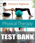 Test Bank for Introduction to Physical Therapy 6th Edition by Michael A. Pagliarulo