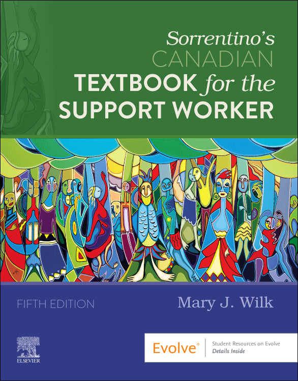 Test Bank for Sorrentino's Canadian Textbook for the Support Worker 5th Edition by Mary J. Wilk