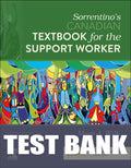 Test Bank for Sorrentino's Canadian Textbook for the Support Worker 5th Edition by Mary J. Wilk