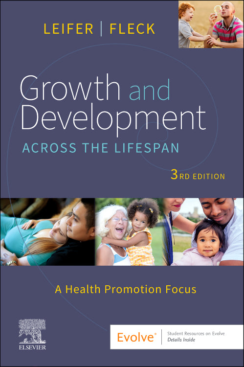 Test Bank for Growth and Development Across the Lifespan 3rd Edition by Gloria Leifer