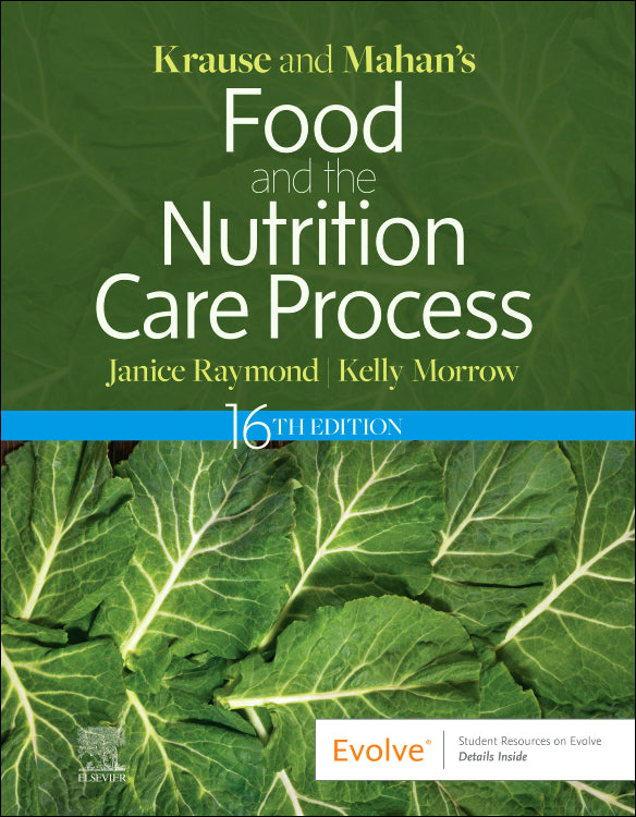 Test Bank for Krause and Mahan’s Food and the Nutrition Care Process 16th Edition by Janice L Raymond