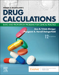 Instructor Manual for Brown and Mulholland’s Drug Calculations 12th Edition by Ann Tritak-Elmiger