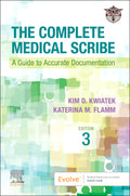 Test Bank for The Complete Medical Scribe 3rd Edition by ABC Scribes