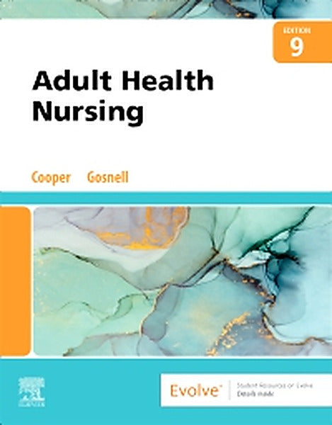 Test Bank for Adult Health Nursing 9th Edition by Kim Cooper
