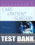 Test Bank for Alexander's Care of the Patient in Surgery 17th Edition by Jane C. Rothrock