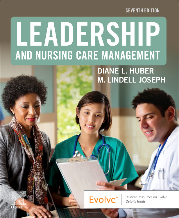 Test Bank for Leadership and Nursing Care Management 7th Edition by Diane Huber