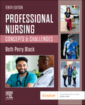 Instructor Manual for Professional Nursing: Concepts and Challenges 10th Edition by Beth Black