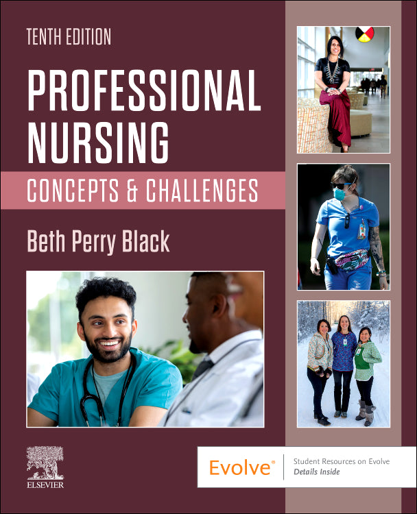 Test Bank for Professional Nursing: Concepts and Challenges 10th Edition by Beth Black
