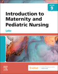 Test Bank for Introduction to Maternity and Pediatric Nursing 9th Edition by Gloria Leifer