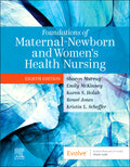 Test Bank for Foundations of Maternal-Newborn and Women's Health Nursing 8th Edition by Sharon Smith Murray