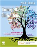 Instructor Manual for Concept-Based Clinical Nursing Skills 2nd Edition by Loren Nell Melton Stein