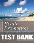 Test Bank for Health Promotion Throughout the Life Span 10th Edition by Carole Lium Edelman