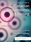 Test Bank for Potter and Perry's Canadian Fundamentals of Nursing 7th Edition by Barbara J. Astle