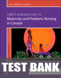 Test Bank for Leifer's Introduction to Maternity and Pediatric Nursing in Canada 2nd Edition by Lisa Keenan-Lindsay