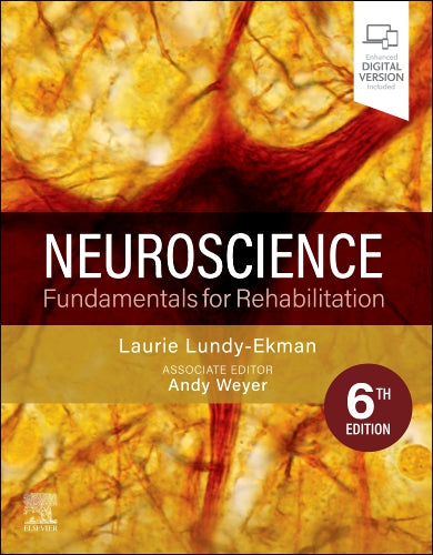 Test Bank for Neuroscience: Fundamentals for Rehabilitation 6th Edition by Laurie Lundy-Ekman
