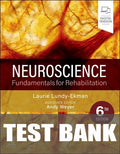 Test Bank for Neuroscience: Fundamentals for Rehabilitation 6th Edition by Laurie Lundy-Ekman