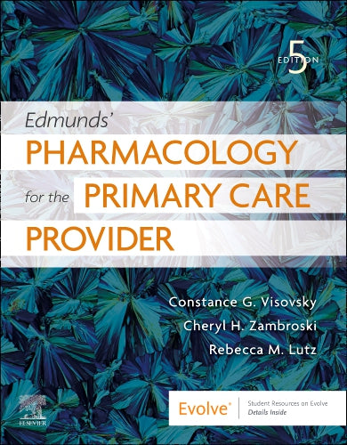 Test Bank for Edmunds' Pharmacology for the Primary Care Provider 5th Edition by Constance G. Visovsky