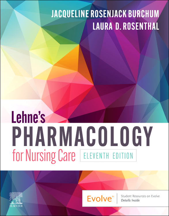 Instructor Manual for Lehne's Pharmacology for Nursing Care 11th Edition by Jacqueline Rosenjack Burchum
