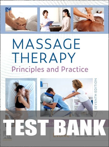 Test Bank for Massage Therapy 7th Edition by Susan G. Salvo
