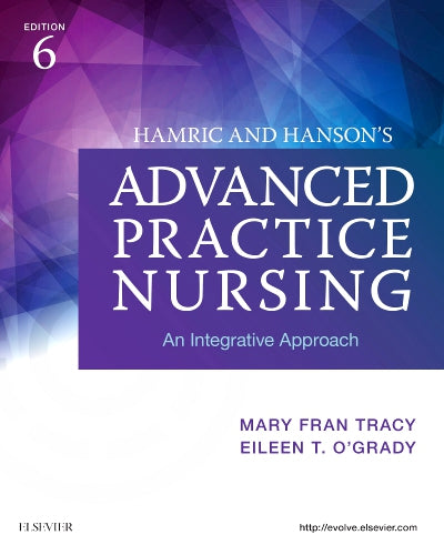 Test Bank for Hamric & Hanson's Advanced Practice Nursing 6th Edition by Mary Fran Tracy