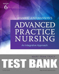 Test Bank for Hamric & Hanson's Advanced Practice Nursing 6th Edition by Mary Fran Tracy