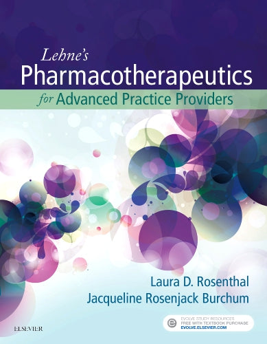 Test Bank for Lehne's Pharmacotherapeutics for Advanced Practice Providers 1st Edition by Laura D. Rosenthal