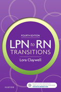 Test Bank for LPN to RN Transitions 4th Edition by Lora Claywell