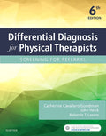 Test Bank for Differential Diagnosis for Physical Therapists 6th Edition by Catherine Cavallaro Kellogg