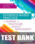 Test Bank for Evidence-Based Practice for Nursing and Healthcare Quality Improvement 1st Edition by Geri LoBiondo-Wood