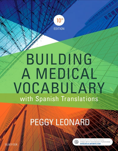 Test Bank for Building a Medical Vocabulary 10th Edition by Peggy C. Leonard