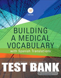 Test Bank for Building a Medical Vocabulary 10th Edition by Peggy C. Leonard
