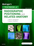 Test Bank for Bontrager's Textbook of Radiographic Positioning and Related Anatomy 9th Edition by John Lampignano