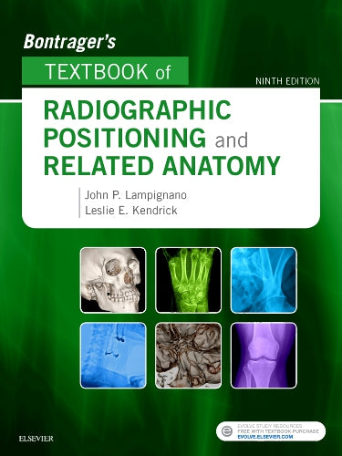 Test Bank for Bontrager's Textbook of Radiographic Positioning and Related Anatomy 9th Edition by John Lampignano