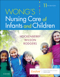 Instructor Manual for Wong's Nursing Care of Infants and Children 11th Edition by Marilyn J. Hockenberry