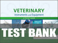 Test Bank for Veterinary Instruments and Equipment 4th Edition by Teresa F. Sonsthagen