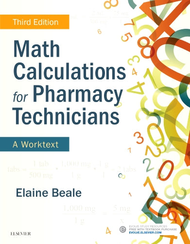Test Bank for Math Calculations for Pharmacy Technicians 3rd Edition by Elaine Beale
