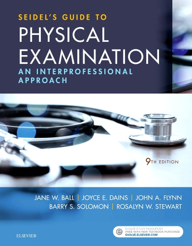 Test Bank for Seidel's Guide to Physical Examination 9th Edition by Jane W. Ball