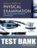 Test Bank for Seidel's Guide to Physical Examination 9th Edition by Jane W. Ball