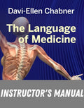 Instructor Manual for The Language of Medicine 12th Edition by Davi-Ellen Chabner