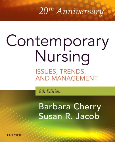 Instructor Manual for Contemporary Nursing 8th Edition by Barbara Cherry