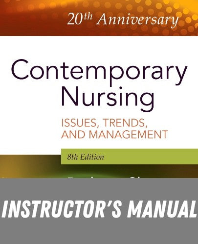 Instructor Manual for Contemporary Nursing 8th Edition by Barbara Cherry