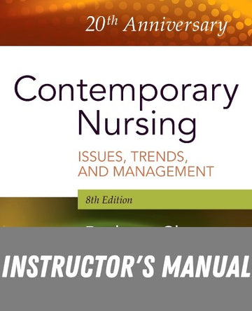 Instructor Manual for Contemporary Nursing 8th Edition by Barbara Cherry