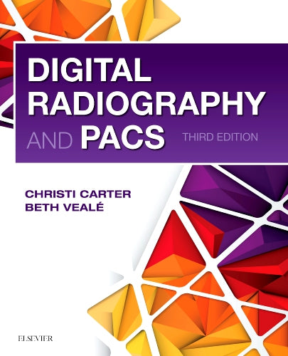 Test Bank for Digital Radiography and PACS 3rd Edition by Christi Carter
