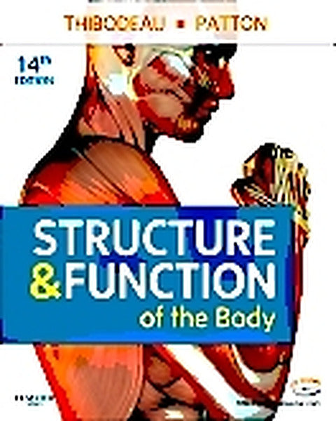 Instructor Manual for Structure & Function of the Body 14th Edition by Gary A. Thibodeau