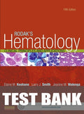 Test Bank for Hematology 5th Edition by Elaine M. Keohane