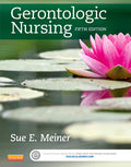 Test Bank for Gerontologic Nursing 5th Edition by Sue E. Meiner