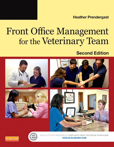 Test Bank for Front Office Management for the Veterinary Team 2nd Edition by Heather Prendergast