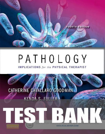 Test Bank for Pathology 4th Edition by Catherine Goodman