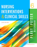 Test Bank for Nursing Interventions & Clinical Skills 6th Edition by Anne G. Perry