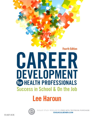 Test Bank for Career Development for Health Professionals 4th Edition by Lee Haroun